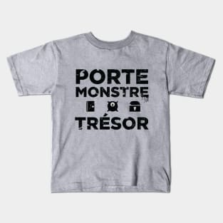 Porte - Monstre - Trésor Kids T-Shirt